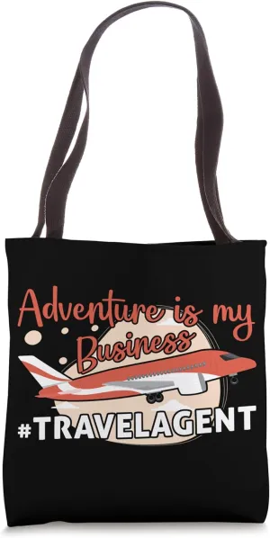 Adventure Is My Business Travel Agent Tote Bag
