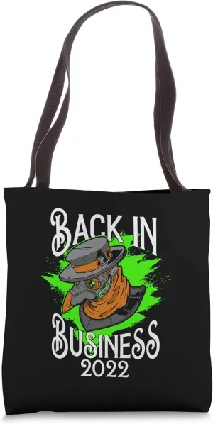 Back In Business 2022 Medieval Plague Doctor Tote Bag