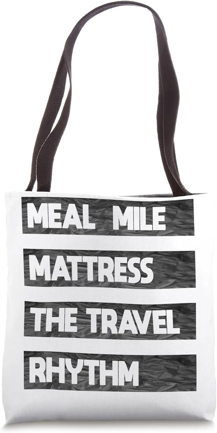 Business Trip Meal Mile Mattress The Travel Rhythm Tote Bag