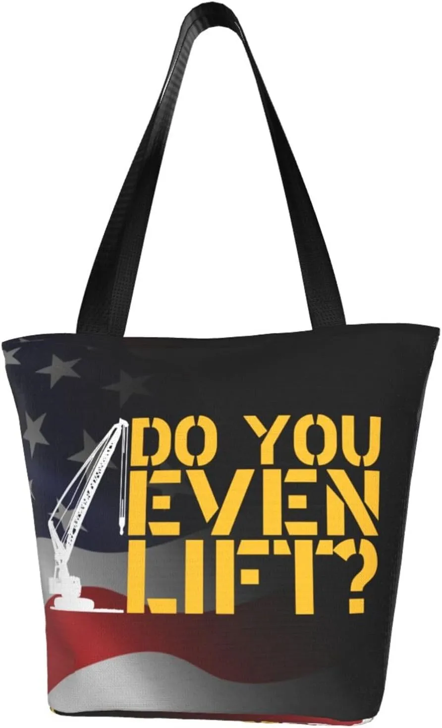 Funny Do You Even Lift Construction Fashion Shoulder Bag Large Capacity For Man Or Woman