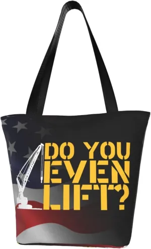 Funny Do You Even Lift Construction Fashion Shoulder Bag Large Capacity For Man Or Woman