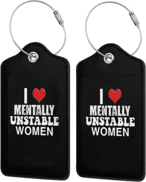 I Love Mentally Unstable Women 2 Leather Luggage Tags for Bags Gifts for Men Women6