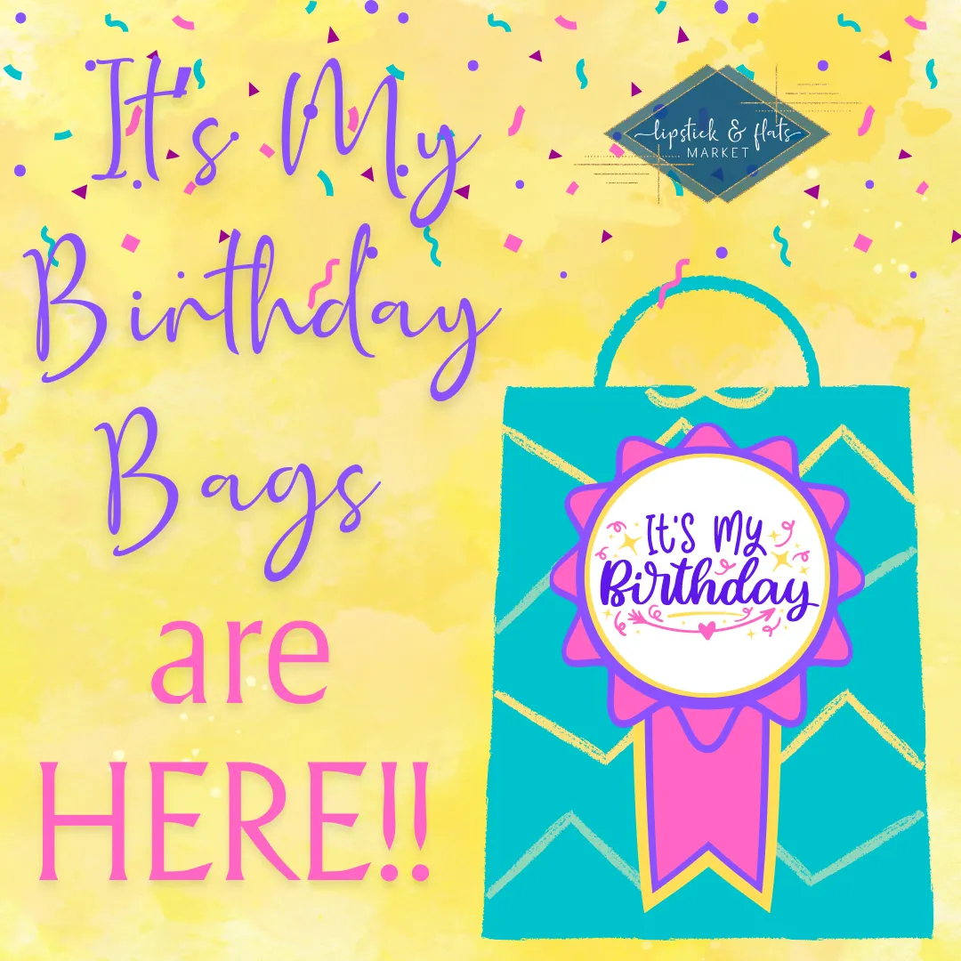 ITS MY BIRTHDAY Mystery Bags !!!!