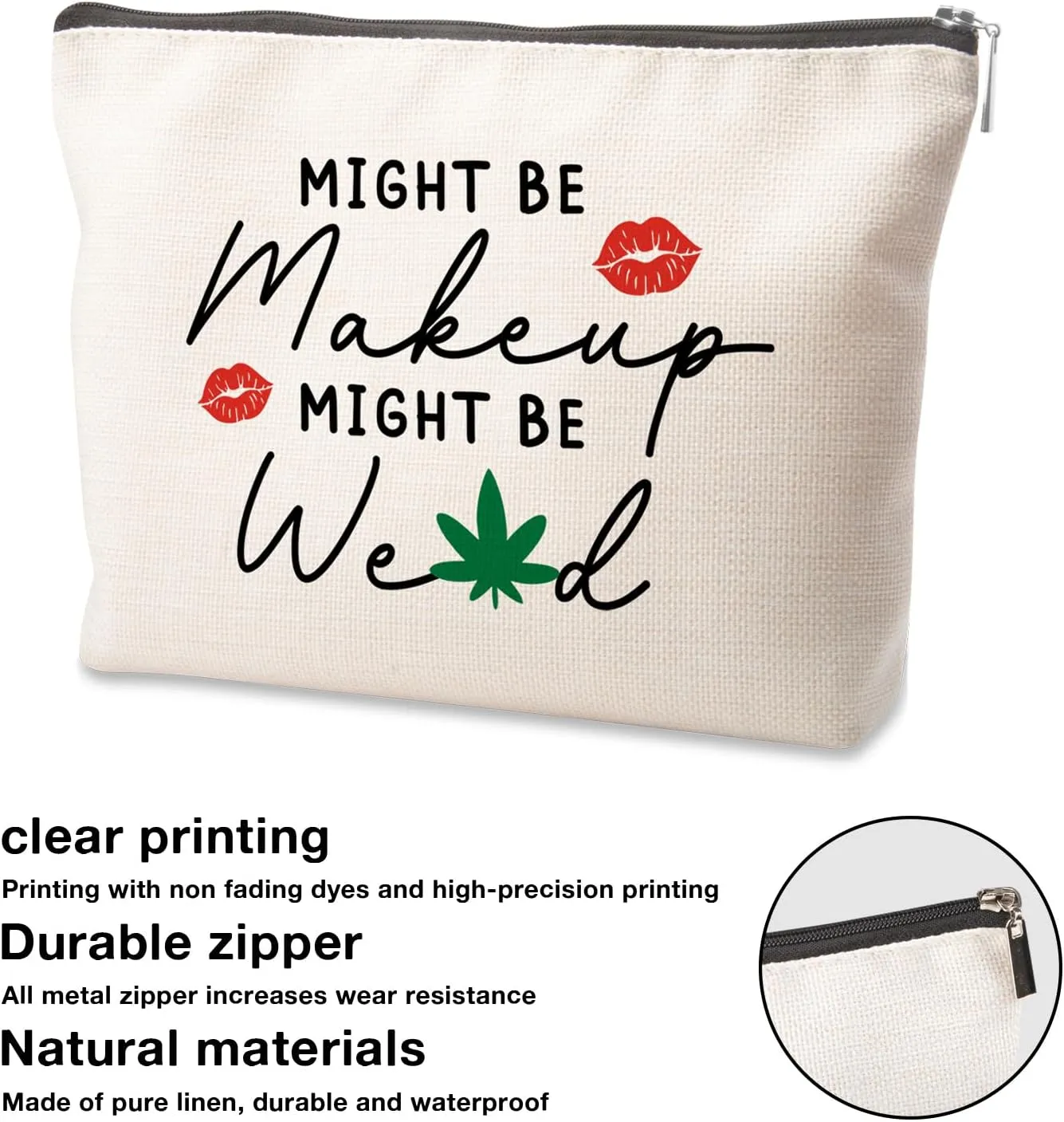 Makeup Bag For Women Might Be Makeup Might Be Weed Zip Travel Bag Humor Leaves Makeup Pack Gifts For Friends Sisters Colleagues