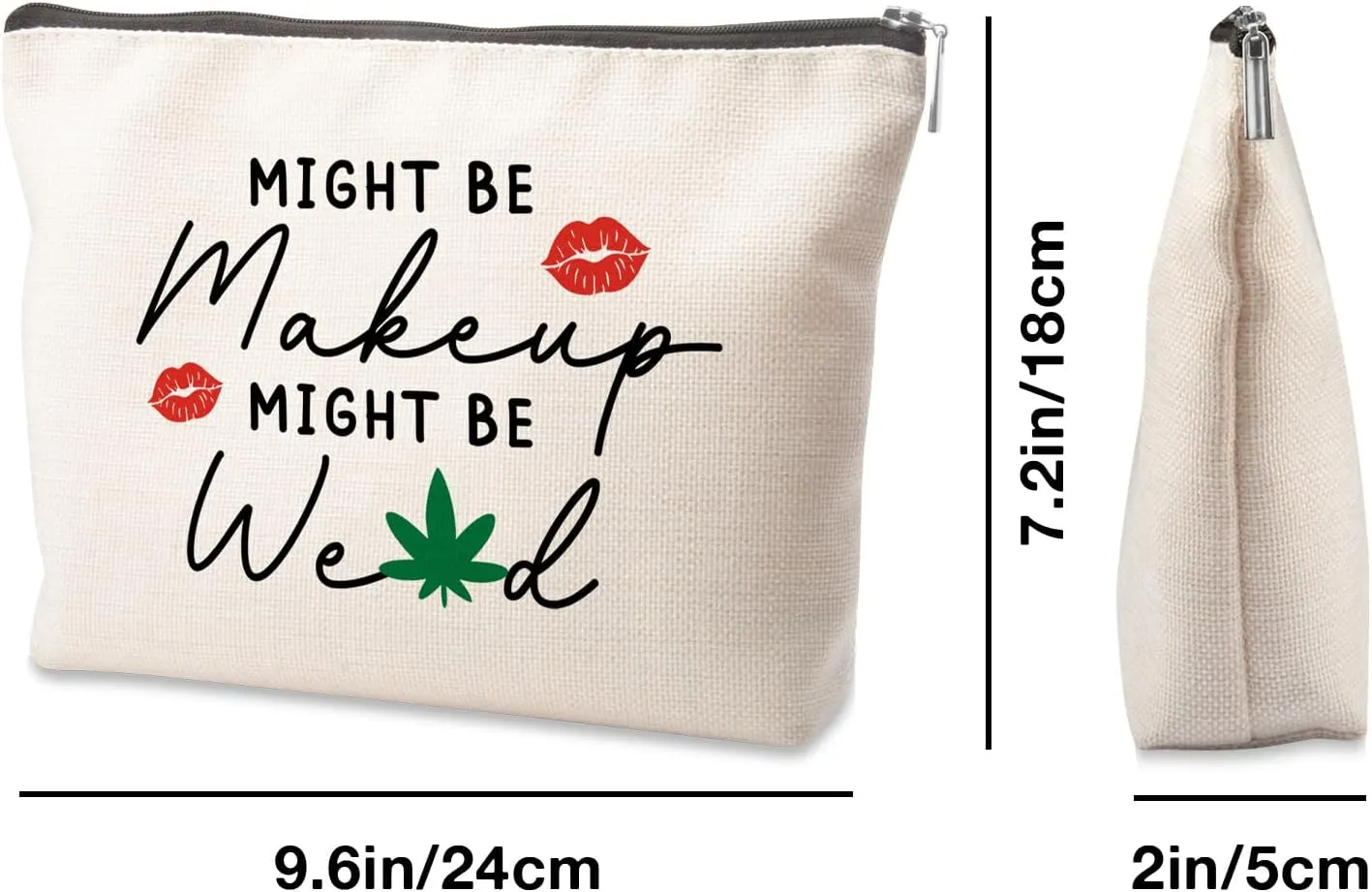 Makeup Bag For Women Might Be Makeup Might Be Weed Zip Travel Bag Humor Leaves Makeup Pack Gifts For Friends Sisters Colleagues