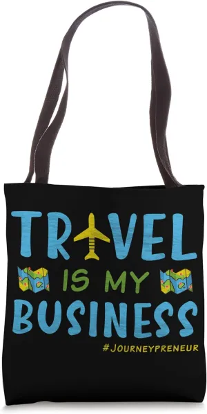 Travel Is My Business Travel Agent Tote Bag